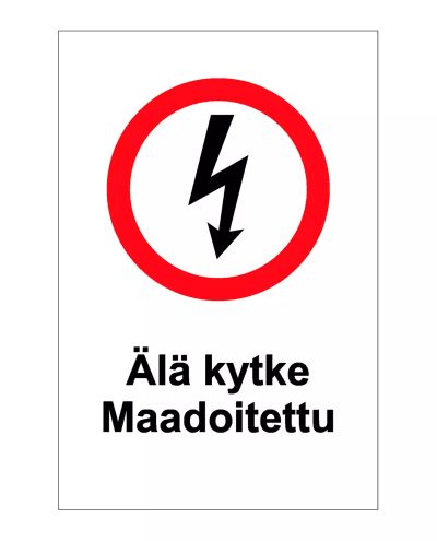 Do not connect grounded, Sticker, 200x300 mm Do not connect grounded, Sticker, 200x300 mm
