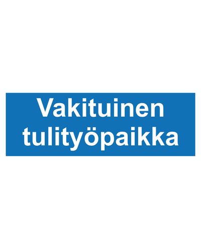 Permanent hot work place, Sticker, 400x100 mm