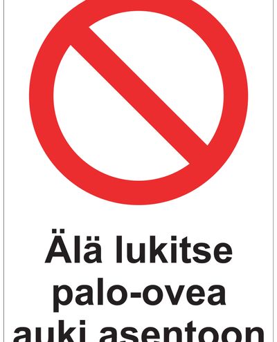 Do not lock fire doors in the open position, Sticker, 200x300 mm Do not lock fire doors in the open position, Sticker, 200x300 mm