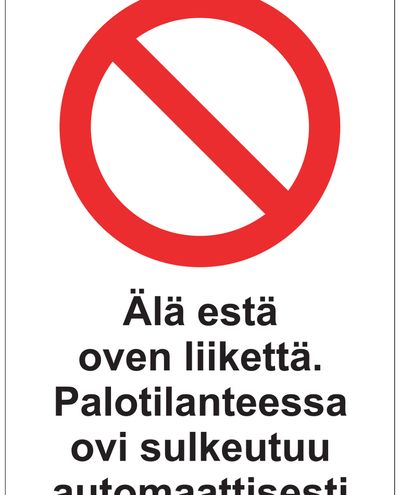 Do not obstruct the door movement, Sticker, 200x300 mm Do not obstruct the door movement, Sticker, 200x300 mm