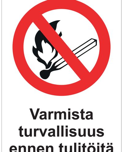 Ensure safety before hot work, Sticker, 200x300 mm