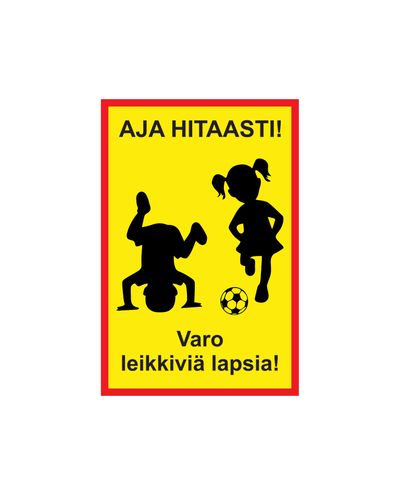 Drive slowly, watch out for children playing, Sticker, 400x600 mm Drive slowly, watch out for children playing, Sticker, 400x600 mm
