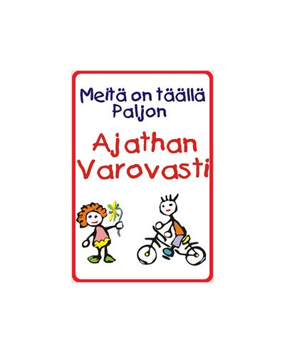 There are a lot of us here, drive carefully, Sticker, 400x600 mm