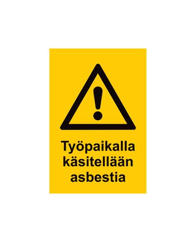 Asbestos is being handled at the construction site, Sticker, 200x300 mm