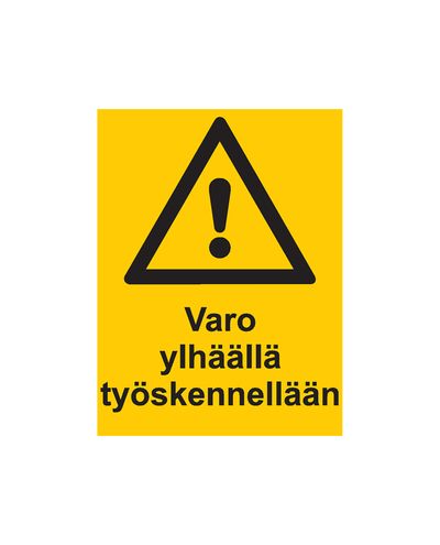 Be careful working above, Sticker, 200x300 mm