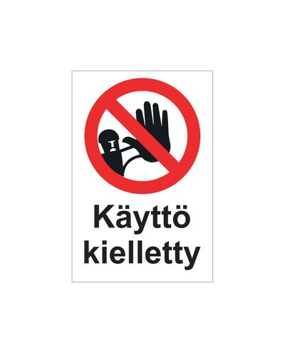 use prohibited, Sticker, 200x300 mm