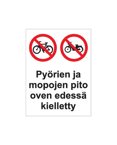 Bicycles and mopeds prohibited in front of the door, Sticker, 200x300 mm