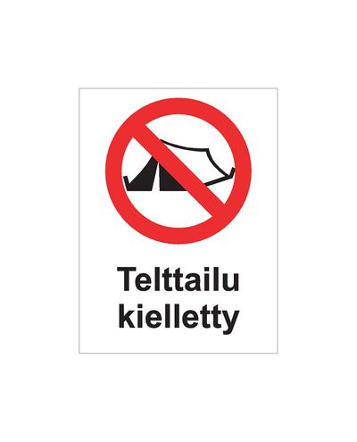Camping prohibited, Sticker, 200x300 mm