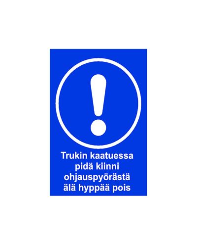 When a forklift overturns, Sticker, 200x300 mm