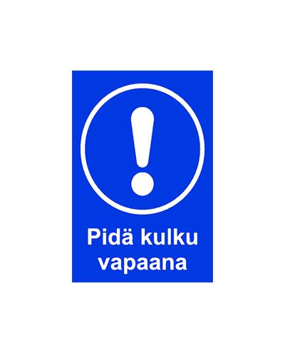 Keep the passage clear, Sticker, 200x300 mm