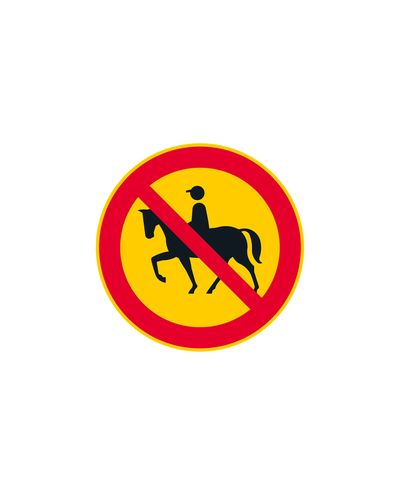 C16 Horse riding prohibited, aluminum (R2 film / ELY attachment)